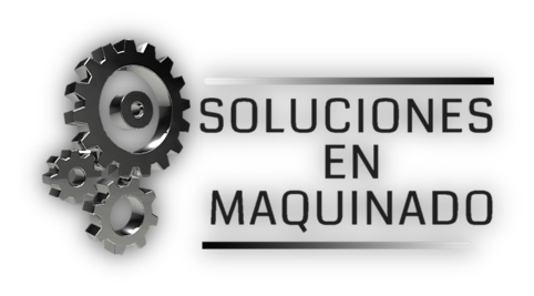 Soluciones en Maquinado